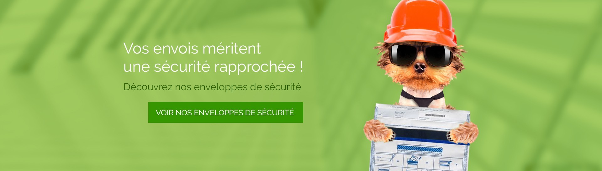 Enveloppes de sécurité